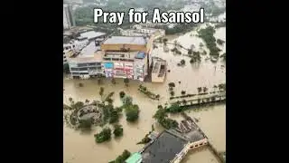 Pray for Asansol