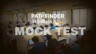 JEE Main online Mock Test #PATHFINDER