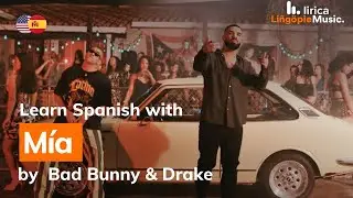 M&iacute;a English and Spanish - Bad Bunny & Drake - Translation