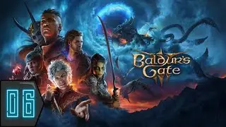 Baldur's Gate 3 with Math, Mimo, and Kay - Part 6