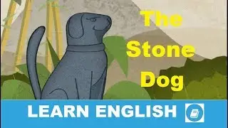 The Stone Dog - Short Story in English