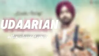 UDAARIAN 🕊️ | Ultra Slowed Lofi Remix 🌙 | Deep Midnight Vibes