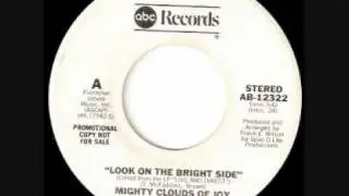 Look On The Bright Side  -  Mighty Clouds Of Joy