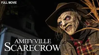Amityville Scarecrow | Full Horror Movie
