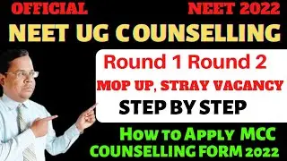 2022 NEET Official MCC Counselling Processes Step by Step | 1st Round Counselling List