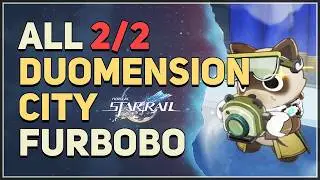 All Duomension City Furbobo Treasure Honkai Star Rail
