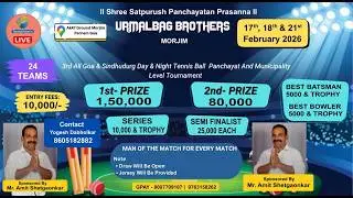 🔴Urmalbag Brothers 2026 || Morjim || Day 1