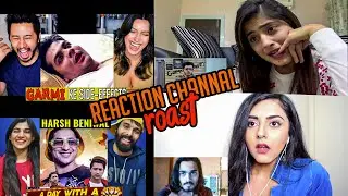 REACTION CHANNALS ROAST||FUNNY ROAST||MULTIPAL ROAST
