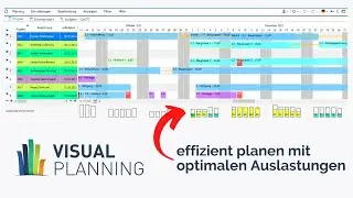 Effizienz steigern und Auslastungen optimieren im Handwerk/Bau/Produktion/etc. (mit Visual Planning)