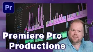 Что такое Premiere Pro Productions? | Учебное пособие по RedShark