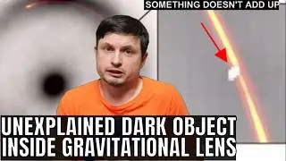 Bizarre Object Detected Gravitationally Makes No Sense