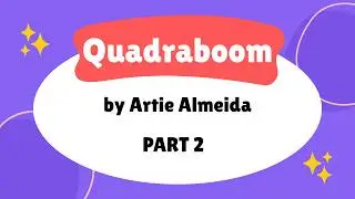 Часть 2 Обучающее видео по Quadraboom