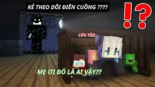 Mẹ tôi bị một KẺ THEO DÕI ĐÁNG SỢ theo đuổi trong Minecraft!