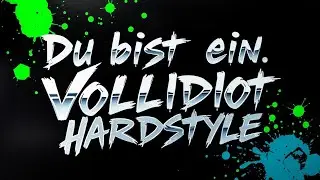 DU BIST EIN VOLLIDIOT &ndash; Official Track