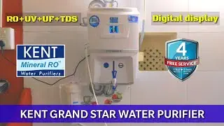 KENT grand star 9litres Wall Mountable RO + UV + UF + TDSController purifier unboxing & installation