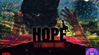 Double Hope - I. F. T. [Moss RmX]