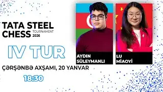 Aydından Turnirə LİDER Kimi Davam Edir!! | IV TUR | Tata Steel Chess 2026