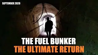 THE ULTIMATE RETURN - The Fuel Bunker (Ports Down)