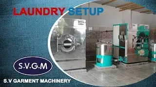 LAUNDRY SETUP || SVGM || A to Z SUPPORT FOR LAUNDRY SETUP || 9246824011, 9036824011