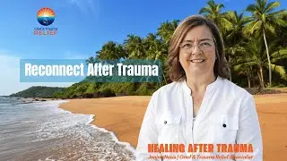 Reconnecting After Trauma: Finding Safety, Depth, and Meaning in a Disconnected World