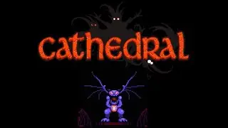 Cathedral -  Bram, The Firstborn
