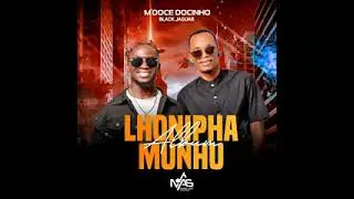 M Doce Docinho black jaguar - Lhonipha Munhu ( &Aacute;udio Oficial 2025