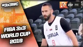Serbia v Turkey | Men’s Full Game | FIBA 3x3 World Cup 2019 | 3x3 Basketball