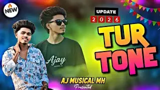 TUR TONE UPDATE 2026 TARPA 2k26 Aj MUSICAL MH 