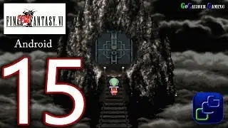 FINAL FANTASY 6 (VI) Android Walkthrough - Part 15 - Cave to the Sealed Gate