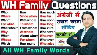 WH Family Question Words In English | All WH questions | WH questions in Hindi