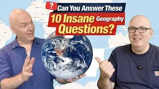 10 Geography Questions That Will Break Your Brain