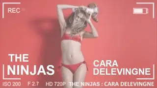The Ninjas - Cara Delevingne