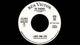 The Dynamics - I Need Your Love