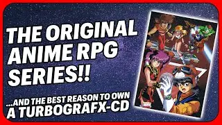 Cosmic Fantasy: The Complete PC Engine & TurboGrafx-16 Role Playing Game Series Retrospective