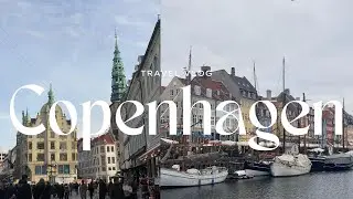 Copenhagen Short Travel Vlog | Solo Trip to Denmark
