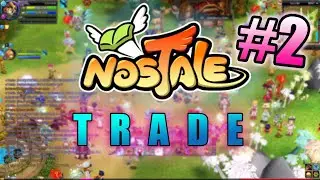 NosTale INT2 - Trade #2