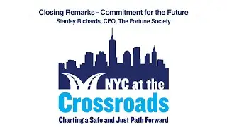 Closing Remarks - Commitment for the Future