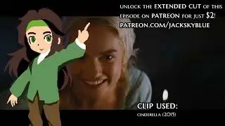 JS Short Cuts: Cinderella aka the BEST live action Disney Adaptation EVER