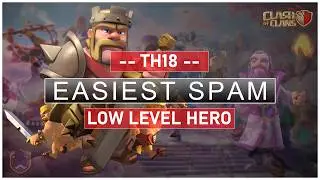 TH18 Max Army | Low Hero Challenge (New Meta?)