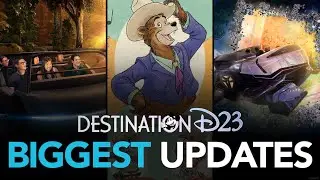 Top 8 Updates From Destination D23 | Disney Parks