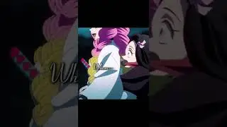 Nezuko & Mitsuri - #edit #demonslayer #kny #nezuko #mitsuri #nezukoedit #mitsuriedit #anime #capcut