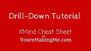 XMind Drill Down Tutorial