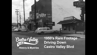 Driving down Castro Valley Boulevard in the 1950&rsquo;s! | Castro Valley , CA