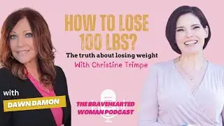 HOW TO LOSE 100 LBS? The truth about losing weight with Christine Trimpe┃God helped me lose weight!