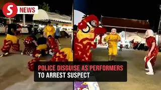 Thai police go undercover as lion dance crew to catch wanted burglar