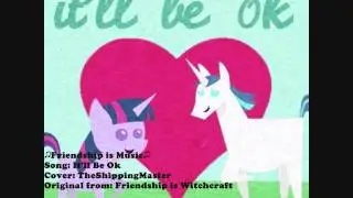 Friendship is Music- It'll Be Ok (cover)
