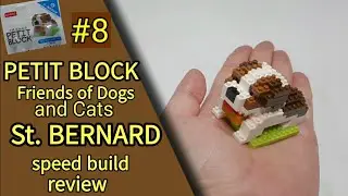 PETIT BLOCK | Friends of Dogs and Cats #8 St. BERNARD | Stop motion speed build review