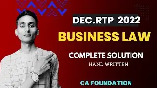 LAW RTP DEC 22 CA FOUNDATION SOLUTION|| RTP BUSINESS LAW COMPLETE SOLUTION 2022 DECEMBER CAFOUNDATIO