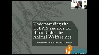 Understanding USDA Standards for Birds Under the Animal Welfare Act with Dr. Anthony Pilny