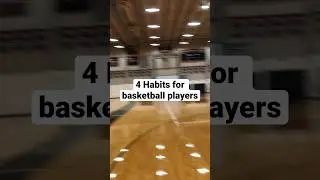 4 HABITS FOR BASKETBALL PLAYERS #basketball #shorts